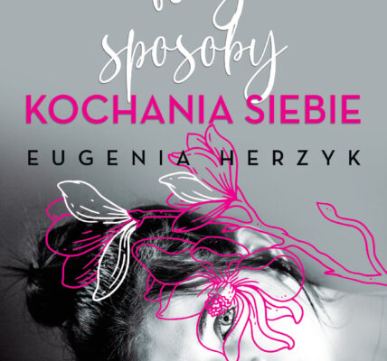 Znaczenie Dnia Kochania Siebie w Dzisiejszym Świecie