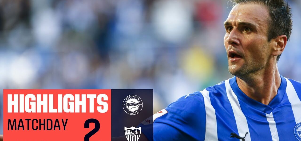 Sevilla kontra Deportivo Alaves: Kluczowe wydarzenia meczu