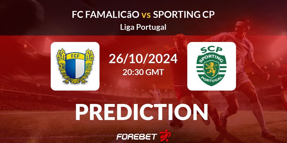 Sporting CP kontra Famalicão: Zapowiedź Meczu
